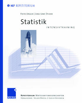 Unger / Stiehr / Drosse | Unger, F: Statistik Intensivtraining | Buch | 978-3-409-12621-2 | sack.de