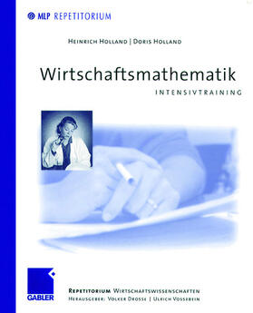 Holland / Drosse / Vossebein | Holland, H: Wirtschaftsmathematik | Buch | 978-3-409-12622-9 | sack.de