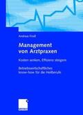 Frodl |  Management von Arztpraxen | Buch |  Sack Fachmedien