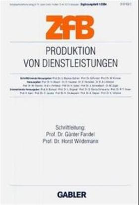 Fandel / Wildemann | Produktion von Dienstleistungen | Buch | 978-3-409-12643-4 | sack.de