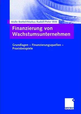 Brettel / Witt / Rudolf |  Finanzierung von Wachstumsunternehmen | Buch |  Sack Fachmedien