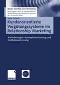 Tuzovic |  Tuzovic, S: Kundenorientierte Vergütungssysteme im Relations | Buch |  Sack Fachmedien