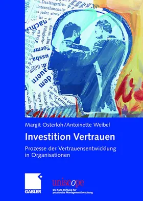 Weibel / Osterloh |  Investition Vertrauen | Buch |  Sack Fachmedien