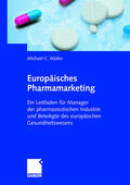 Müller |  Europäisches Pharmamarketing | Buch |  Sack Fachmedien