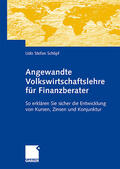 Schlipf |  Schlipf, U: Angewandte Volkswirtschaftslehre für Finanzberat | Buch |  Sack Fachmedien