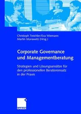 Treichler / Wiemann / Morawetz |  Corporate Governance und Managementberatung | Buch |  Sack Fachmedien