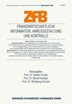 Fandel / Kürsten / Rudolph |  Finanzwirtschaftliche Information, Anreizgestaltung und Kontrolle | Buch |  Sack Fachmedien
