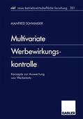 Schwaiger |  Multivariate Werbewirkungskontrolle | Buch |  Sack Fachmedien