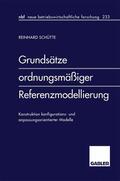 Schütte |  Schütte, R: Grundsätze ordnungsmäßiger Referenzmodellierung | Buch |  Sack Fachmedien