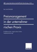 Wiltinger |  Wiltinger, K: Preismanagement in der unternehmerischen Praxi | Buch |  Sack Fachmedien