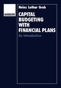  Capital Budgeting with Financial Plans | Buch |  Sack Fachmedien