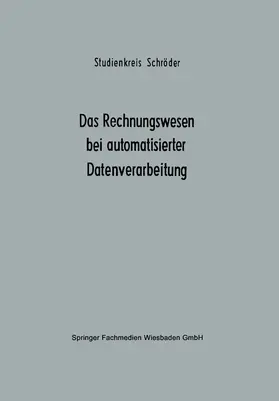  Das Rechnungswesen bei automatisierter Datenverarbeitung | Buch |  Sack Fachmedien