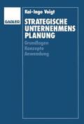 Voigt |  Voigt, K: Strategische Unternehmensplanung | Buch |  Sack Fachmedien