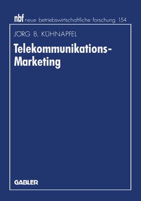Kühnapfel |  Kühnapfel, J: Telekommunikations-Marketing | Buch |  Sack Fachmedien