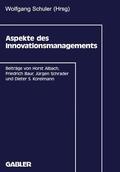 Albach / Schüler |  Aspekte des Innovationsmanagements | Buch |  Sack Fachmedien