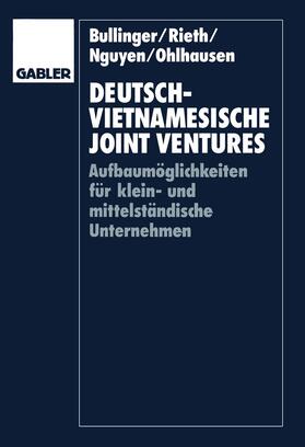 Bullinger | Deutsch-vietnamesische Joint Ventures | Buch | 978-3-409-13248-0 | sack.de