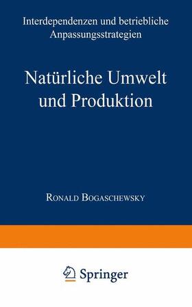 Bogaschewsky | Bogaschewsky, R: Natürliche Umwelt und Produktion | Buch | 978-3-409-13250-3 | sack.de