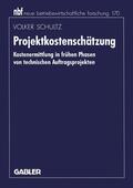 Schultz |  Schultz, V: Projektkostenschätzung | Buch |  Sack Fachmedien