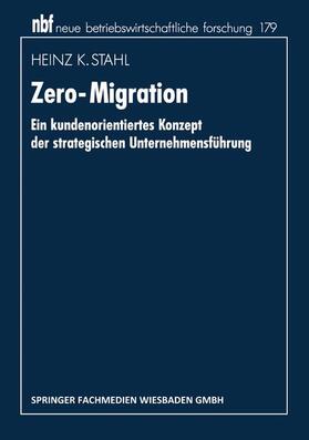 Stahl | Stahl, H: Zero-Migration | Buch | 978-3-409-13275-6 | sack.de