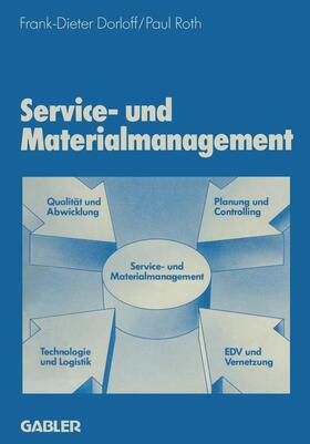 Dorloff | Service- und Materialmanagement | Buch | 978-3-409-13304-3 | sack.de