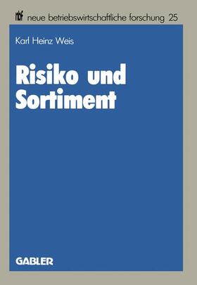 Weis |  Weis, K: Risiko und Sortiment | Buch |  Sack Fachmedien