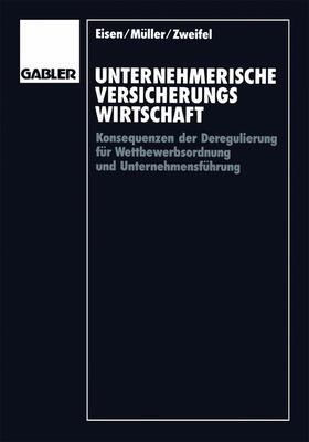 Müller / Zweifel | Unternehmerische Versicherungswirtschaft | Buch | 978-3-409-13382-1 | sack.de