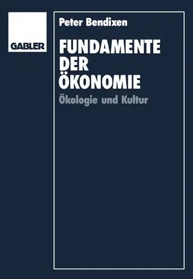 Bendixen |  Fundamente der Ökonomie | Buch |  Sack Fachmedien