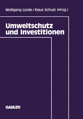 Lücke |  Umweltschutz und Investitionen | Buch |  Sack Fachmedien