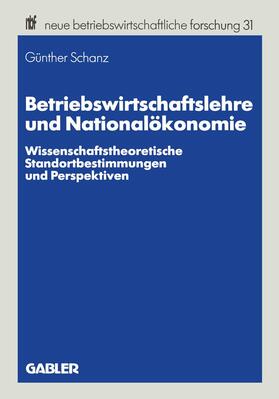 Schanz |  Betriebswirtschaftslehre und Nationalökonomie | Buch |  Sack Fachmedien