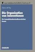 Grosse |  Grosse, D: Organisation von Innovationen | Buch |  Sack Fachmedien