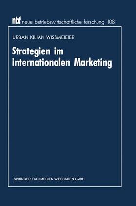 Wißmeier |  Wißmeier, U: Strategien im internationalen Marketing | Buch |  Sack Fachmedien
