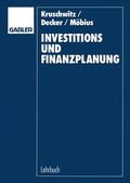 Kruschwitz / Möbius / Decker |  Investitions- und Finanzplanung | Buch |  Sack Fachmedien