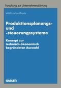 Kautz |  Kautz, W: Produktionsplanungs- und -steuerungssysteme | Buch |  Sack Fachmedien