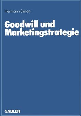 Simon | Goodwill und Marketingstrategie | Buch | 978-3-409-13603-7 | sack.de