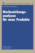 Sebastian |  Sebastian, K: Werbewirkungsanalysen für neue Produkte | Buch |  Sack Fachmedien