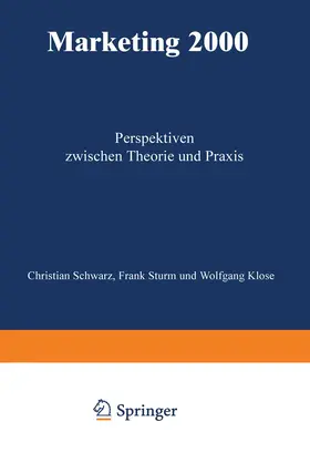 Schwarz | Marketing 2000 | Buch | 978-3-409-13616-7 | www.sack.de