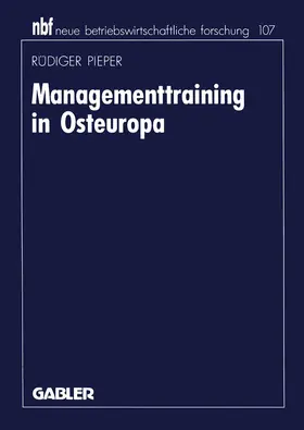 Pieper |  Managementtraining in Osteuropa | Buch |  Sack Fachmedien