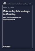  Make-or-Buy-Entscheidungen im Marketing | Buch |  Sack Fachmedien