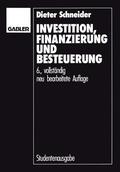 Schneider |  Investition, Finanzierung und Besteuerung | Buch |  Sack Fachmedien