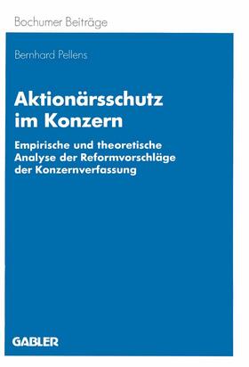 Pellens | Pellens, B: Aktionärsschutz im Konzern | Buch | 978-3-409-13765-2 | sack.de