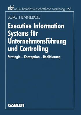 Henneböle |  Executive Information Systems für Unternehmensführung und Controlling | Buch |  Sack Fachmedien