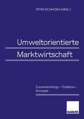 Eichhorn |  Umweltorientierte Marktwirtschaft | Buch |  Sack Fachmedien