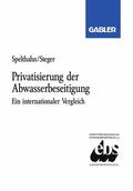 Spelthahn |  Privatisierung der Abwasserbeseitigung | Buch |  Sack Fachmedien