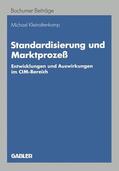 Kleinaltenkamp |  Kleinaltenkamp, M: Standardisierung und Marktprozeß | Buch |  Sack Fachmedien