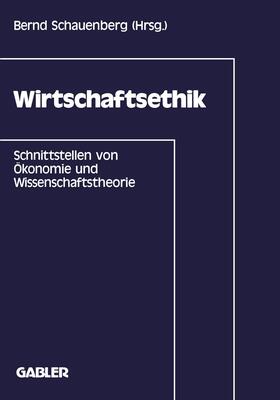 Schauenberg | Wirtschaftsethik | Buch | 978-3-409-13928-1 | sack.de