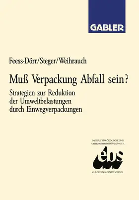 Feess |  Muß Verpackung Abfall sein? | Buch |  Sack Fachmedien