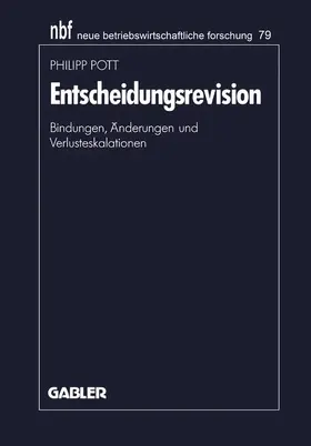 Pott |  Pott, P: Entscheidungsrevision | Buch |  Sack Fachmedien