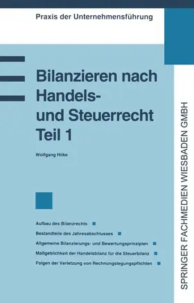  Bilanzieren nach Handels- und Steuerrecht, Teil 1 | Buch |  Sack Fachmedien