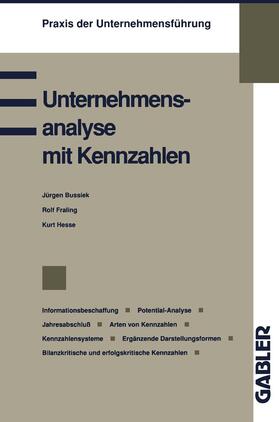 Fraling / Hesse | Fraling, R: Unternehmensanalyse mit Kennzahlen | Buch | 978-3-409-13984-7 | sack.de