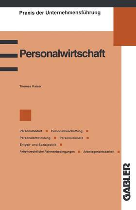 Kaiser | Kaiser, T: Personalwirtschaft | Buch | 978-3-409-13996-0 | sack.de